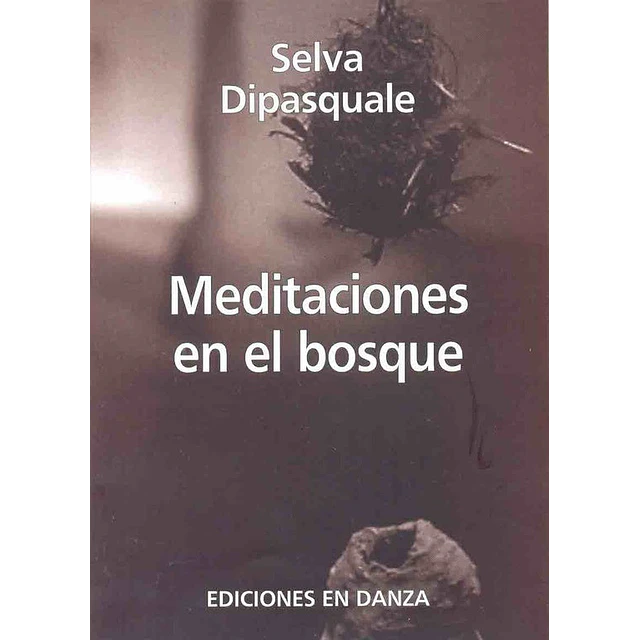 Meditaciones en el bosque
