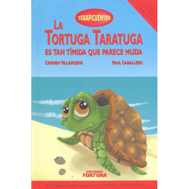 La tortuga Taratuga es tan tímida que parece muda