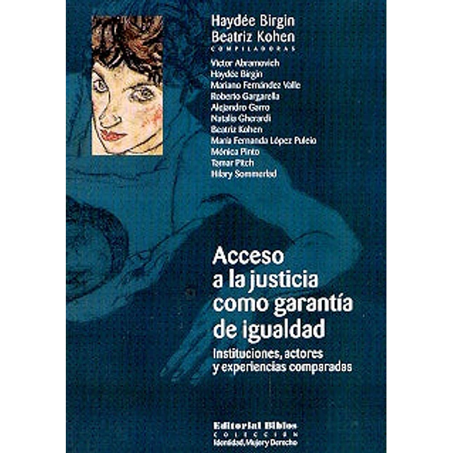 Acceso a la justicia como garantía de igualdad