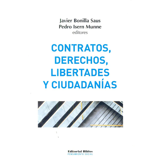 Contratos, derechos, libertades y ciudadanías