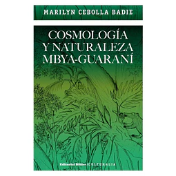 Cosmología y naturaleza mbya-guaraní