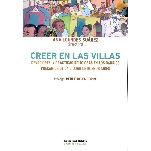 Creer en las villas