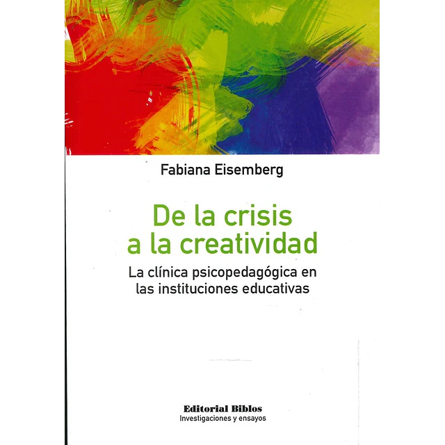 De la crisis a la creatividad