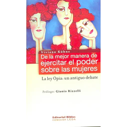 De la mejor manera de ejercitar el poder sobre las mujeres