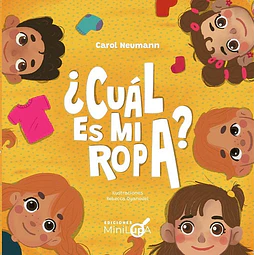 ¿Cuál es mi ropa?