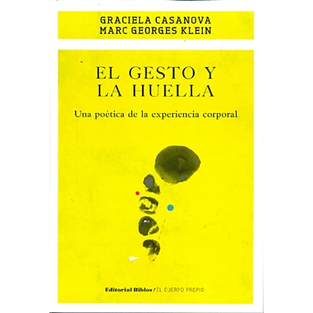 El gesto y la huella