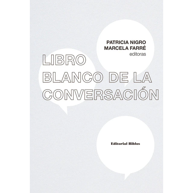 El libro blanco de la conversación