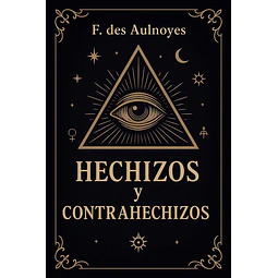 Hechizos y contrahechizos