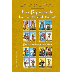 Las figuras de la corte del tarot