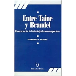 Entre Taine y Braudel