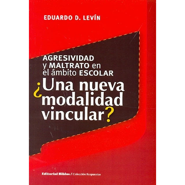 Agresividad y maltrato en el ámbito escolar