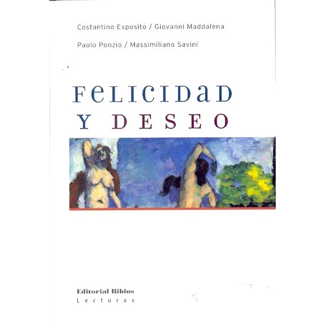 Felicidad y deseo