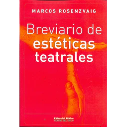 Breviario de estéticas teatrales