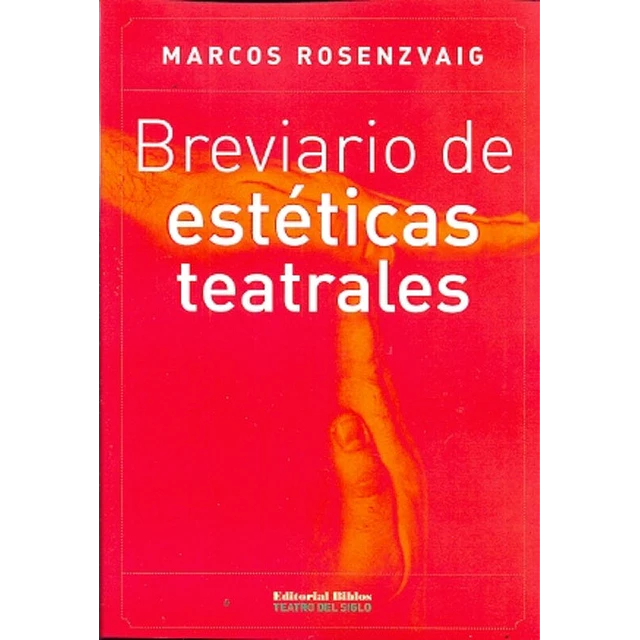 Breviario de estéticas teatrales