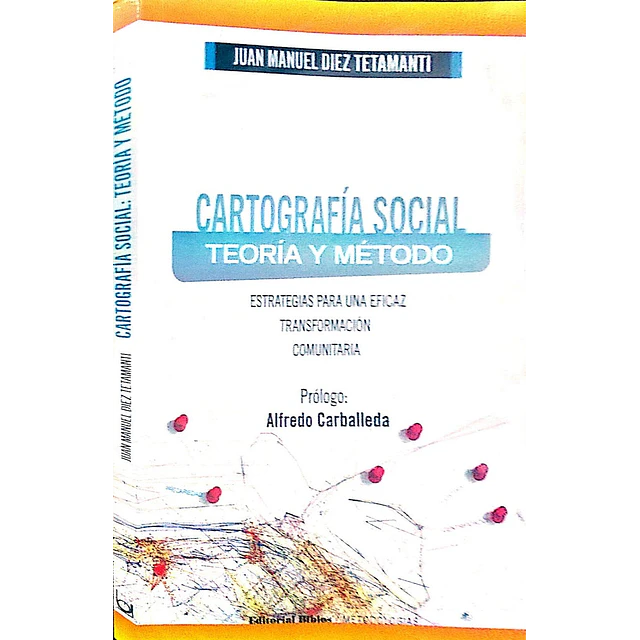 Cartografía social teoría y método