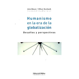 Humanismo en la era de la globalización