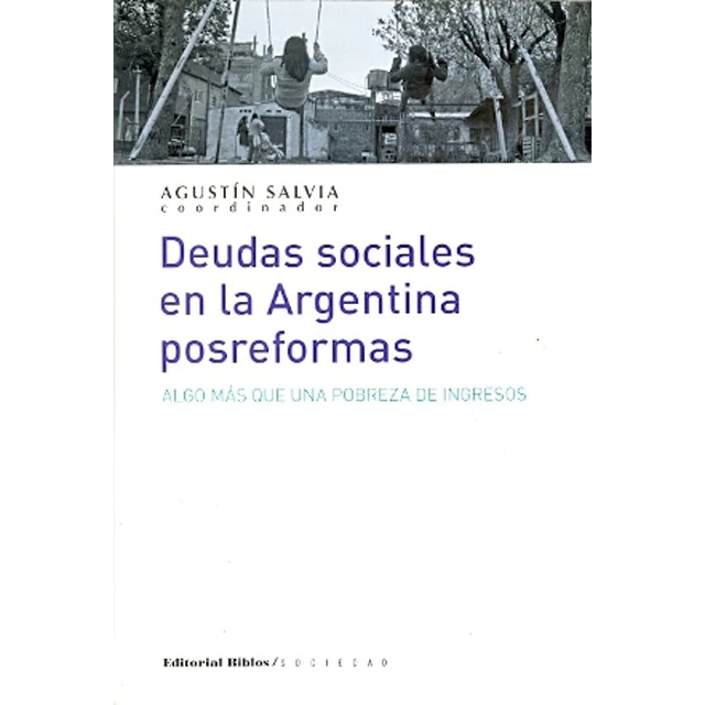 Deudas sociales en la Argentina posreformas