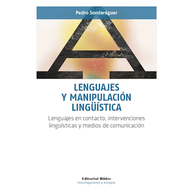 Lenguajes y manipulación lingüística