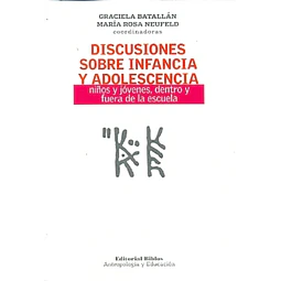 Discusiones sobre infancia y adolescencia