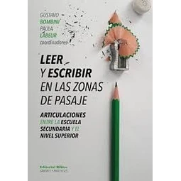 Leer y escribir en las zonas de pasaje