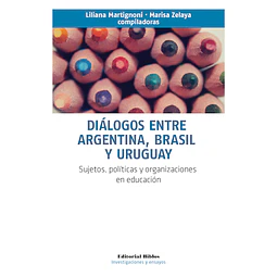 Diálogos entre Argentina, Brasil y Uruguay