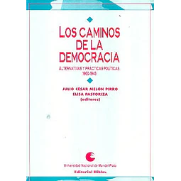 Los caminos de la democracia.