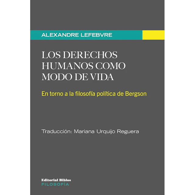 Los derechos humanos como modo de vida.