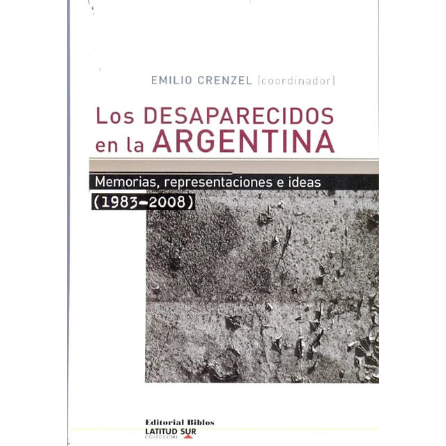 Los desaparecidos en la Argentina