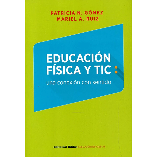 Educación física y Tics
