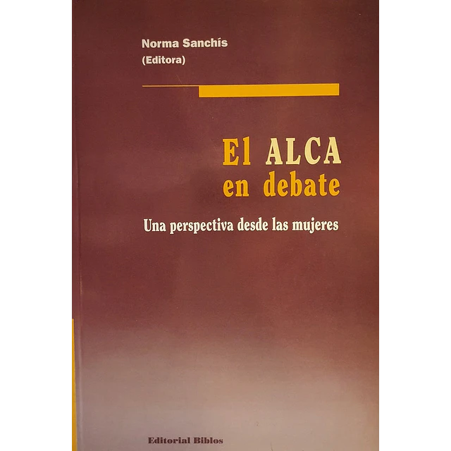El alca en debate: una perspectiva desde las mujeres