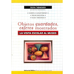 Objetos guardados, objetos mostrados
