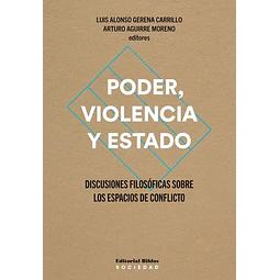 Poder, violencia y estado