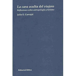 La cara oculta del viajero