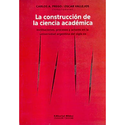 La construcción de la ciencia académica