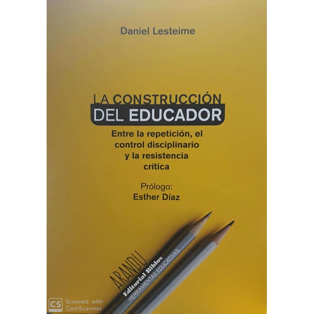 La construcción del educador