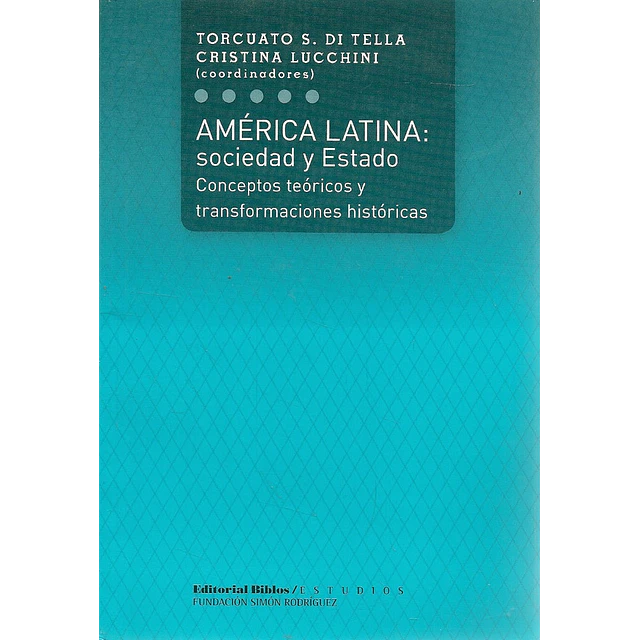 América Latina: Sociedad y Estado