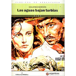 Las aguas bajan turbias