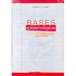 Bases epistemológicas para la investigación científica