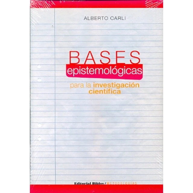Bases epistemológicas para la investigación científica
