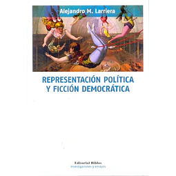 Representación política y ficción democrática