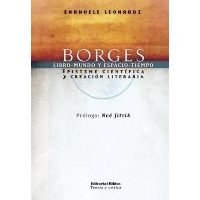 Borges: Libro-mundo y espacio-tiempo