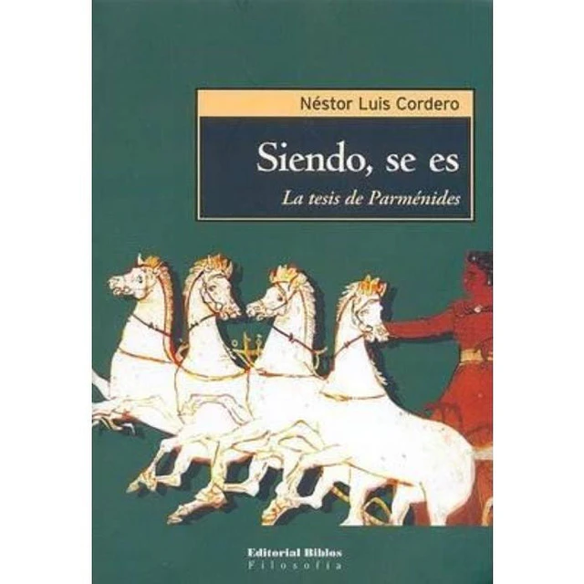 Siendo, se es