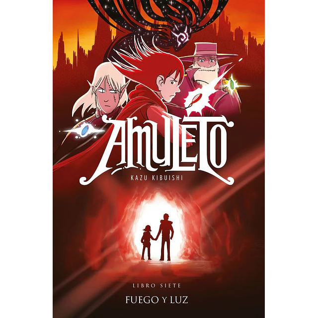 Amuleto 7. Fuego y luz