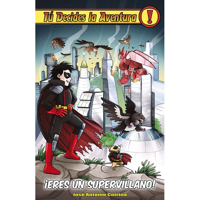 ¡Eres un super villano! Tú decides la aventura 26
