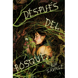 Después del bosque
