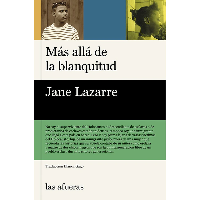 Más allá de la blanquitud