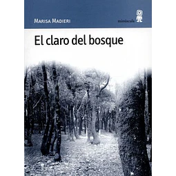 El claro del bosque