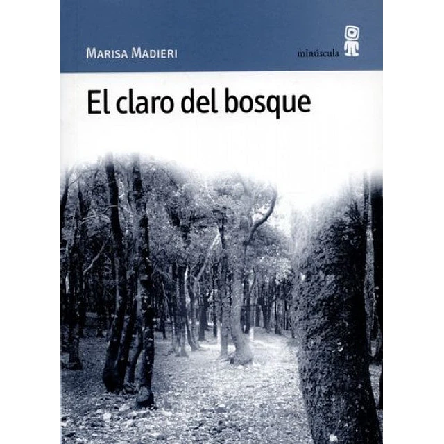 El claro del bosque