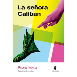 La señora Caliban