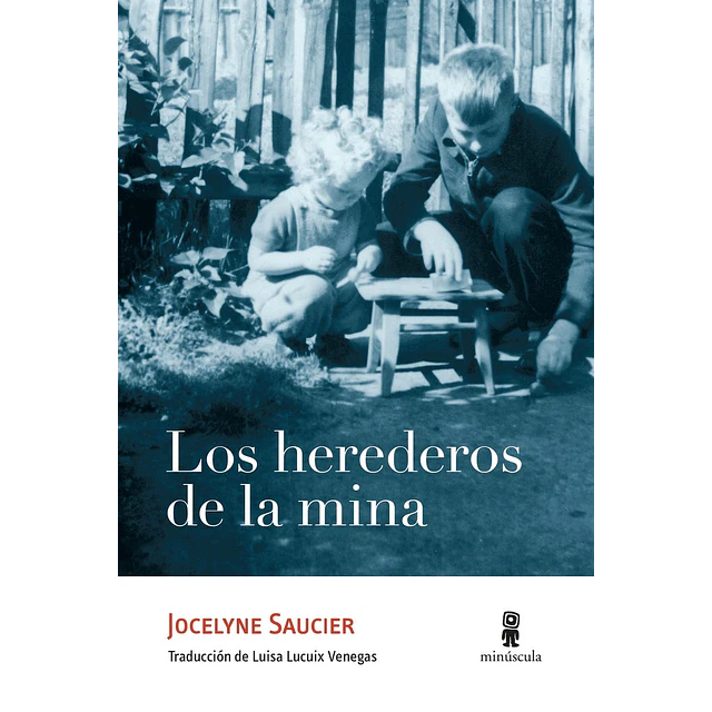 Los herederos de la mina